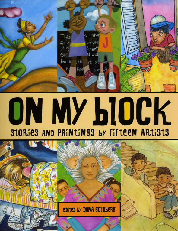 "Felicia Hoshino", "On My Block", "Children's Book Press"