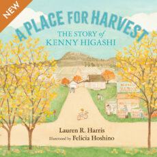 A Place for Harvest, The Story of Kenny Higashi